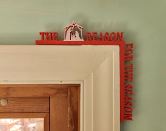 Christmas Door Decor "The reason for the season"
