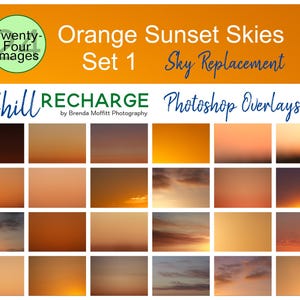 Puede incluir: Veinticuatro superposiciones de cielo de puesta de sol naranja para edición de fotos. Las superposiciones están dispuestas en una cuadrícula con un título que dice "Orange Sunset Skies Set 1 Sky Replacement Chill Recharge Photoshop Overlays by Brenda Moffitt Photography."
