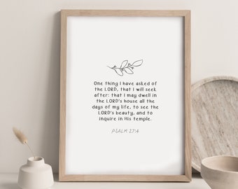Psalm 27:4 | Scripture Wall Art | Christian Gift | Modern Christian Art | Bible Verse Wall Art | Christian Wall Decor | Digital Download