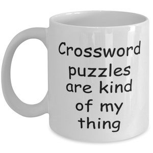 Crossword Puzzles Coffee Mug, Funny crossword Puzzle Mug, Gift for Crossword Puzzle Player, Crossword Puzzle Lover, Gift