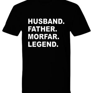 Perfect Morfar Gift, Morfar Tee Shirt, Cool Morfar Gift, Father, Husband, Morfar, Hero, Perfect Christmas For Morfar, Birthday For Morfar,