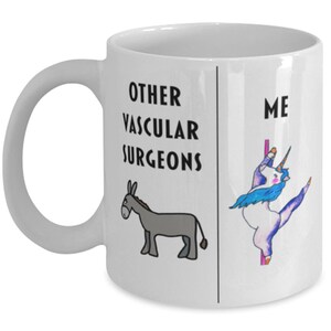 Funny Vascular Surgeon Coffee Mug, Gift For Vascular Surgeon, Gag Gift For Vascular Surgeon, Unique Gift For Vascular Surgeon, Cheap