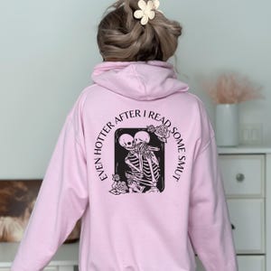 Spicy Book Sweatshirt: Romance Reader Gift (Unisex Hoodie) image 3