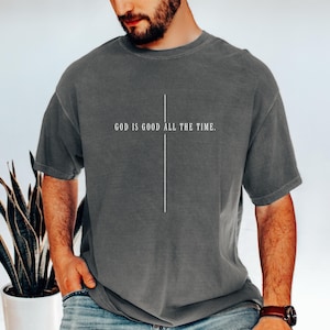 God is altijd goed Shirt God is goed Shirt katholiek shirt christelijke kleding Jezus is koning Pasen Jezus shirt katholiek cadeau christelijk