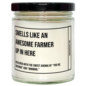 Funny Farmer Candle, Smells Like An Awesome Farmer, Gift For Farmer, Farmer Christmas, Adult Farmer Humor, Gag Gift Farmer, Farmer,
