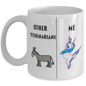 Funny Veterinarian Coffee Mug, Gift For Veterinarian, Gag Gift For Veterinarian, Unique Gift For Veterinarian, Cheap Veterinarian Gift,
