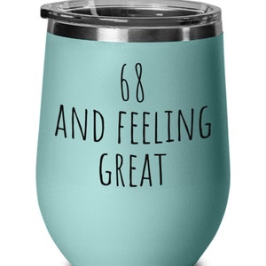 68th birthday wine glass, 68th birthday wine tumbler, 68th birthday alcohol, 68th birthday cups, Father&#39;s Day Gift