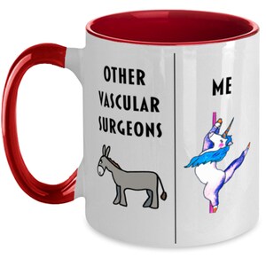 Funny Vascular Surgeon Coffee Mug, Gift For Vascular Surgeon, Gag Gift For Vascular Surgeon, Unique Gift For Vascular Surgeon, Cheap