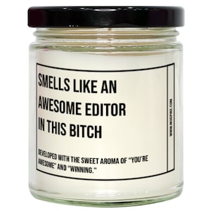 Funny Editor Candle, Smells Like An Awesome Editor, Gift For Editor, Candle For Editor, Adult Editor Humor, Gag Gift Editor, Editor