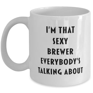 Brewer Coffee Mug, Funny Brewer Cup, Gift For Brewer , Brewer Gift
