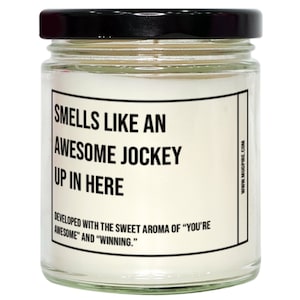 Funny Jockey Candle, Smells Like An Awesome Jockey, Gift For Jockey, Jockey Christmas, Adult Jockey Humor, Gag Gift Jockey, Jockey,