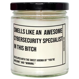 Funny Cybersecurity Specialist Candle, Smells Like An Awesome Cybersecurity Specialist, Gift For Cybersecurity Specialist, Candle For