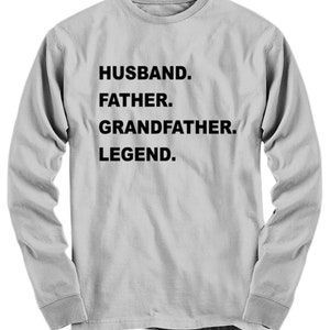 Perfect Grandfather Gift, Grandfather Long Sleeve Shirt, Cool Grandfather Gift, Father, Husband, Grandfather, Hero, Perfect Christmas For