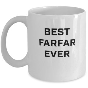 Best Farfar Ever, Gift for Farfar, Farfar Gift, Farfar coffee Mug, Funny Farfar Cup, Tea Cup, Gift