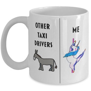 Funny Taxi Driver Mug - &quot;Other Taxi Drivers&quot; Donkey & Unicorn - Gift for Cab Drivers, Perfect for Birthdays, Coworkers, Christmas, Gag Gift