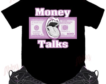 Money Talks Shirt to Match Jordan Retro 7 Barely Grape, Retro 7 Barely Grape Shirt, Barely Grape Sneaker Tee