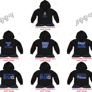 May include: A set of nine black hooded sweatshirts with various blue and white text designs. The designs include "Fresh Like My Daddy", "Young Drip", "Gucci Gang", "My Mommy PLG", "My Daddy PLG", and "Sneaker Princess".