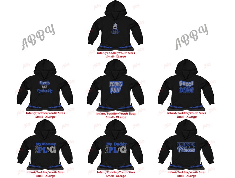 May include: A set of nine black hooded sweatshirts with various blue and white text designs. The designs include "Fresh Like My Daddy", "Young Drip", "Gucci Gang", "My Mommy PLG", "My Daddy PLG", and "Sneaker Princess".