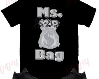 Ms Bag Shirt to Match Jordan 3 Black Cat, Retro 3 Black Cat, Black Cat 3s Sneaker Tee