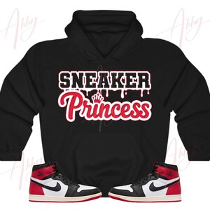 Sneaker Princess Hoodie to Match Jordan Retro 1 Black Toe, Retro 1 Black Toe Hoodie, Black Toe 1s Sneaker Hoodie