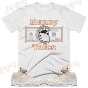 Money Talks Shirt to Match Jordan Retro 5 Craft Light Orewood Brown, Retro 5 Craft Light Orewood Brown Shirt