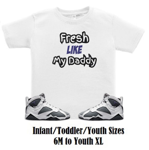 Fresh Like My Daddy Air Jordan Retro 7 