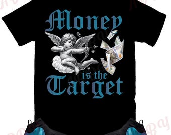 Money is the Target Shirt to Match Flightposite Dusty Cactus, Flightposite Dusty Cactus Sneaker Tee