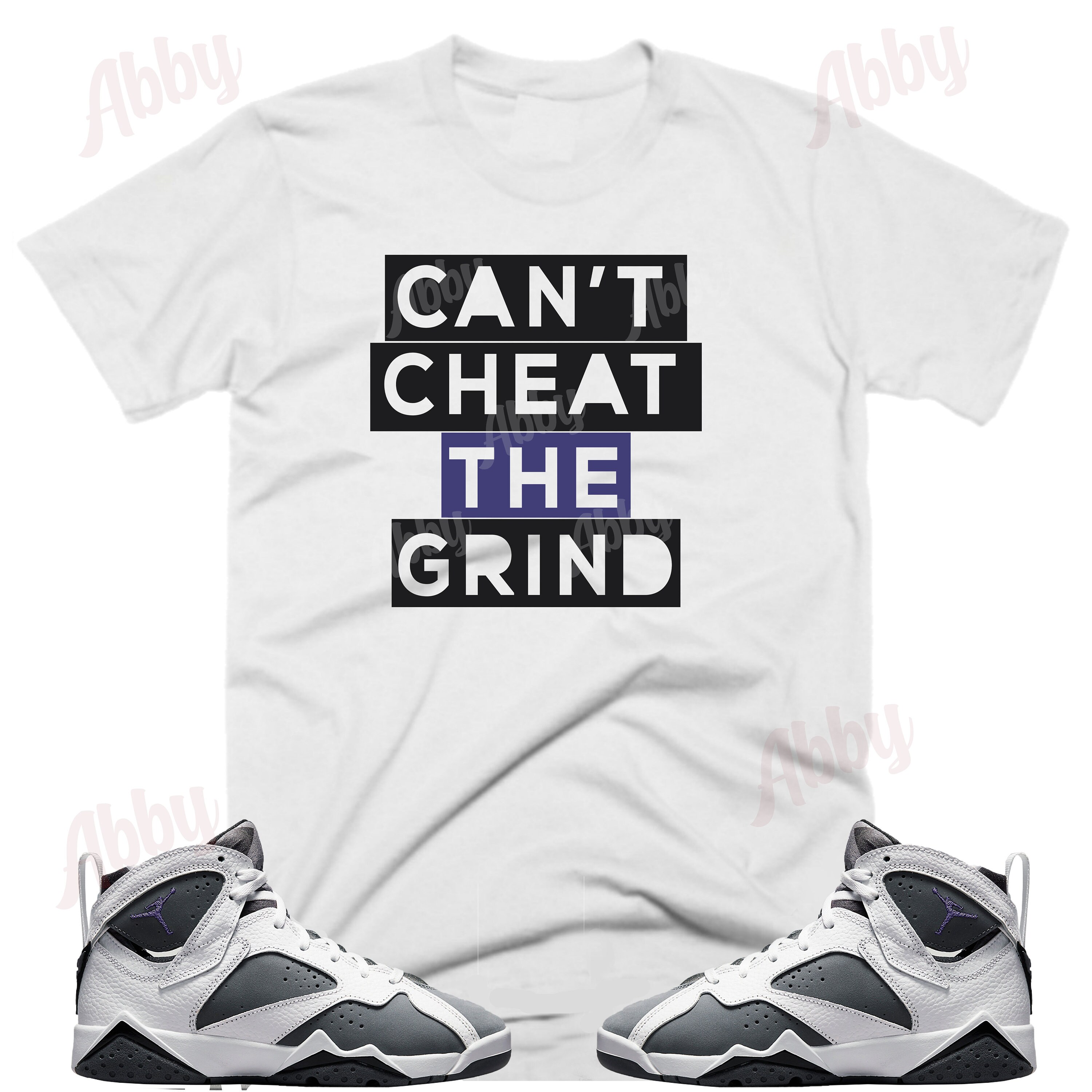 Can't cheat the grind Air Jordan Retro 7 Flint Sneaker Tee, Retro 7 Flint Shirt, White Retro 7 Tee