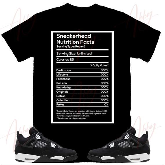 Sneakerhead Nutrition Facts T-Shirt Sneakerhead Nutrition Facts T-Shirt