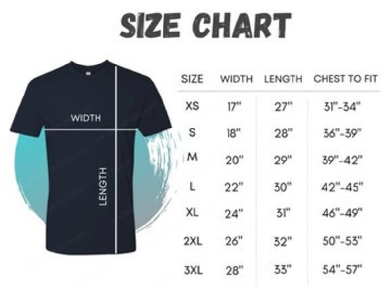 May include: Size chart for a t-shirt, showing measurements in inches for width, length, and chest to fit. Sizes range from XS to 3XL.