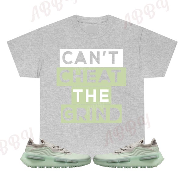 Cant Cheat the Grind Shirt to Match Jordan Retro NMD S1 Ice Mint, Retro NMD S1 Ice Mint Shirt, NMD S1 Ice Mint Sneaker Tee