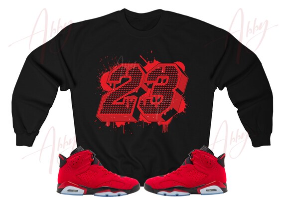 23 Hoodie to Match Jordan Retro 6 Toro Bravo Retro 6 Toro Bravo