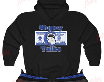 Money Talks Hoodie to Match Yeezy 350 Dazzling Blue, Yeezy 350 Dazzling Blue Hoodie, Yeezy 350 Dazzling Blue Sneaker Hoodie