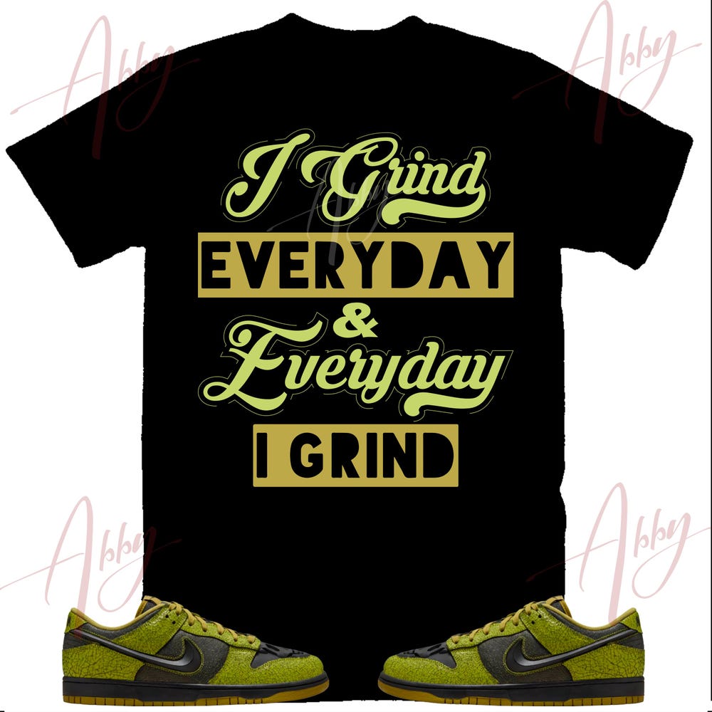 I Grind Shirt To Match Dunk Halloween ,Dunk Halloween Shirt, Dunk Halloween Sneaker Tee Halloween 2025