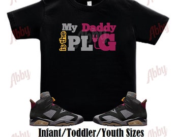 T-shirt My Daddy Is The Plug assorti à la Air Jordan 6 Bordeaux, T-shirt Air Jordan 6 Bordeaux, T-shirt sneakers Bordeaux