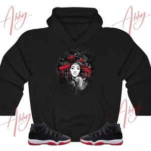 Afro Lady Hoodie to Match Jordan 11 Bred Velvet, Retro 11 Bred Velvet Hoodie, Bred Velvet Sneaker Hoodie