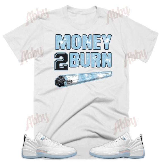 Money to Burn Air Jordan Retro 12 Low Easter Sneaker Tee 