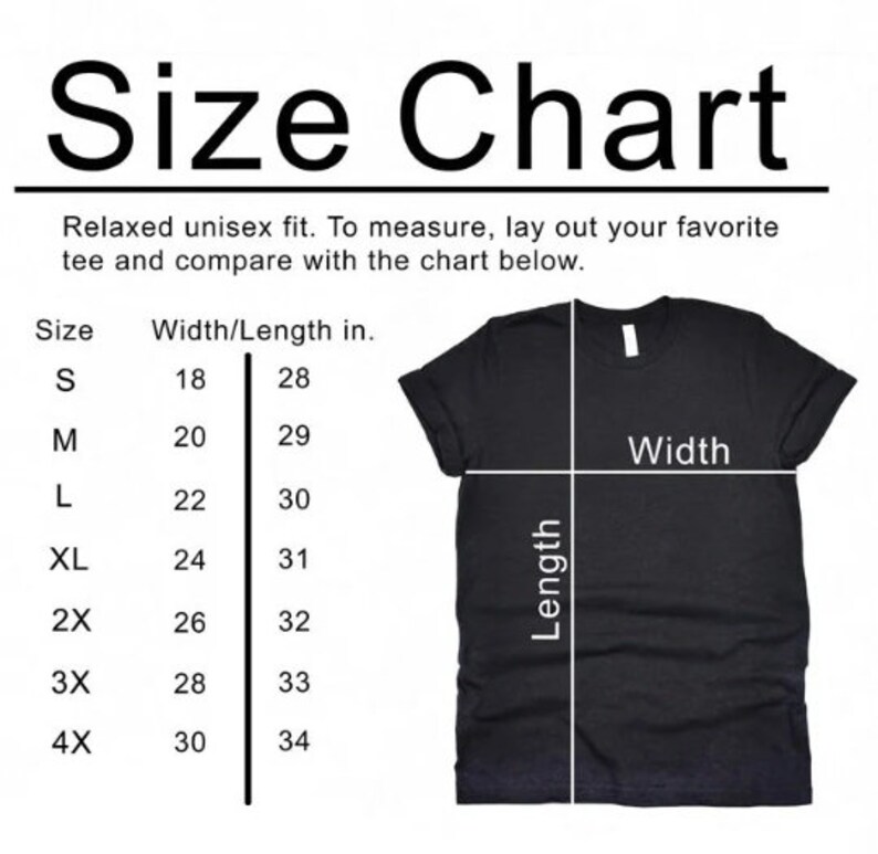 May include: Size chart for a unisex t-shirt, showing width and length measurements in inches for sizes S through 4X.