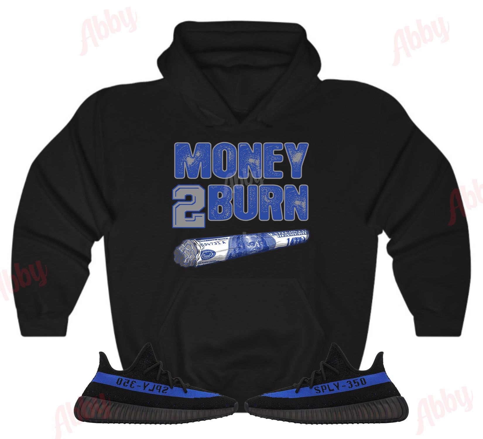 Money to Burn Hoodie to Match Yeezy 350 Dazzling Blue Yeezy - Etsy