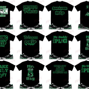 May include: A set of 10 black t-shirts with green text and graphics. The shirts feature various phrases and designs, including "Money Talks", "Sneaker Princess", "Young Drip", "Wake Pray Slay", "Mr. Bag", "My Daddy is the Plug", "Ms. Bag", "Once I Got a Plan Ain't No Stopping Me", and "My Mommy is the Plug".