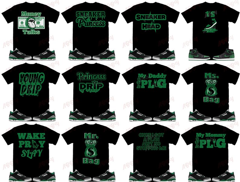 May include: A set of 10 black t-shirts with green text and graphics. The shirts feature various phrases and designs, including "Money Talks", "Sneaker Princess", "Young Drip", "Wake Pray Slay", "Mr. Bag", "My Daddy is the Plug", "Ms. Bag", "Once I Got a Plan Ain't No Stopping Me", and "My Mommy is the Plug".