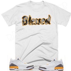 Jordan Retro 3 Laser Orange - Sneaker Tee - Blessed