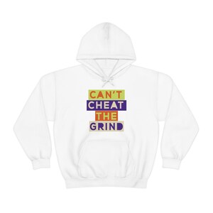 Can&#39;t Cheat The Grind Hoodie to Match Dunks Wolf Grey , Dunks Wolf Grey Hoodie, Dunks Wolf Grey Sneaker  Hoodie