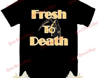 Fresh To Death Shirt to Match Yeezy 350 Light, Yeezy 350 Light Shirt, Yeezy 350 Light Sneaker Tee
