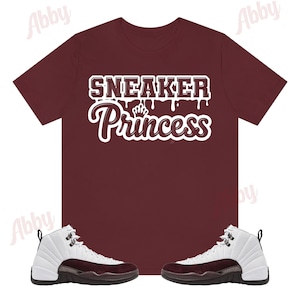 Sneaker Princess Shirt to Match Jordan Retro 12 White and Burgundy Crush, A Ma Maniere Jordan 12, White and Burgundy 12s Shirt