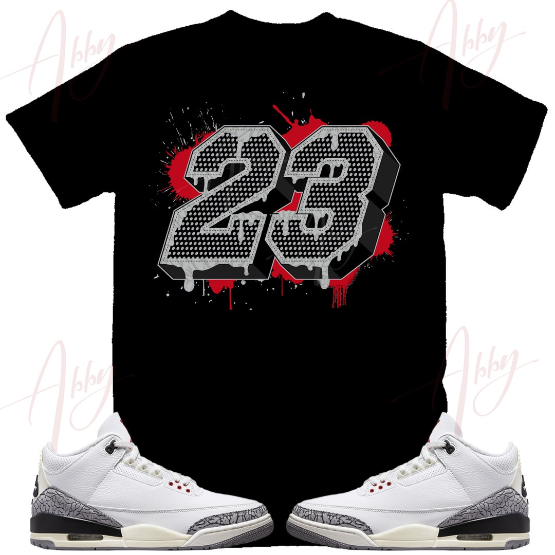 23 Shirt to Match Jordan 3s White Cement Reimagined, Retro White Cement  Reimagined Shirt, Jordan 3s White Cement Shirt