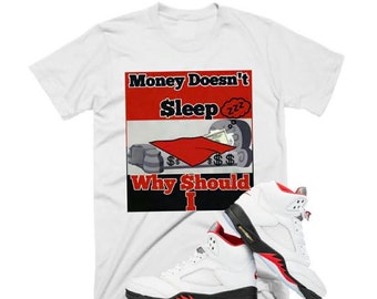 Money Doesn’t Sleep Sneaker Tee - Retro 5s Fire Red