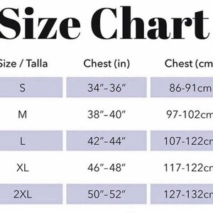May include: Size chart for clothing with measurements in inches and centimetres. The chart shows sizes S, M, L, XL, and 2XL with corresponding chest measurements.