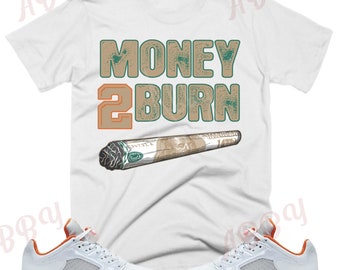 Money to Burn Shirt to Match Retro 5 Miami, Jordan 5 Miami Shirt, Miami 5s Sneaker Tee