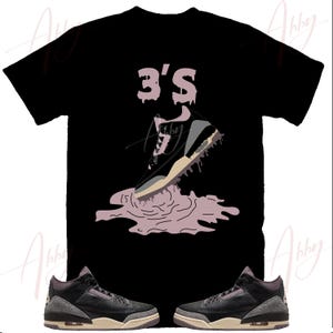 Shoe Dripping Shirt to Match Retro 3 A Ma Maniere Black Violet Ore, Jordan 3 A Ma Maniere Black Violet Ore Shirt, Retro 3s Tee